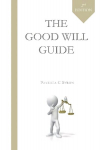 Good Will Guide: Second Edition 2nd Revised edition