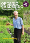 Organic Gardening: The Natural No-Dig Way Devon