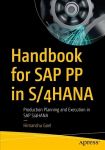 SAP PP k&auml;siraamat S/4HANA-s: SAP S/4HANA tootmise planeerimine ja teostamine, 1. v&auml;ljaanne.