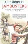 Jambusters: The remarkable story which has inspired the ITV drama Home Fires