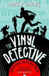 Vinyl Detective Mysteries - Written in Dead Wax: A Vinyl Detective Mystery 1, 1