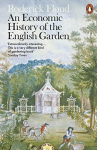 Economic History of the English Garden