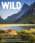 Wild Guide Scandinavia (Norway, Sweden, Iceland and Denmark): Swim, Camp, Canoe and Explore Europe's Greatest Wilderness, Volume 3
