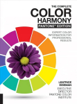 Complete Color Harmony, Pantone Edition: Expert Color Information for Professional Results Pantone ed