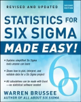 Statistics for Six Sigma Made Easy! Revised and Expanded Second Edition 2nd edition