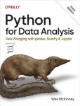 Python for Data Analysis 3e: Data Wrangling with pandas, NumPy, and Jupyter 3rd edition