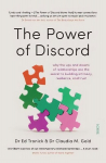 Power of Discord: why the ups and downs of relationships are the secret to building intimacy, resilience, and trust