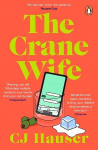 Crane Wife: A Memoir in Essays
