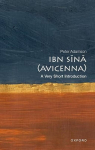 Ibn S^D=in^D=a (Avicenna): A Very Short Introduction