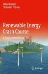 Renewable Energy Crash Course: A Concise Introduction 1st ed. 2021
