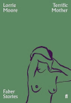 Terrific Mother: Faber Stories Main