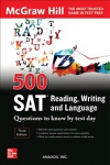 500 SAT Reading, Writing and Language Questions to Know by Test Day, Third Edition 3rd edition