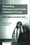 Preventing Self-Injury and Suicide in Women's Prisons