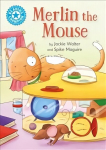 Reading Champion: Merlin the Mouse: Independent Reading Blue 4 Illustrated edition