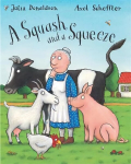 A Squash and a Squeeze Big Book Illustrated edition