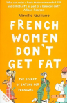 French Women Don't Get Fat