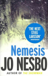 Nemesis: The page-turning fourth Harry Hole novel from the No.1 Sunday Times bestseller
