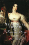 Talisman Ring: Gossip, scandal and an unforgettable Regency romance