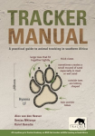 Tracker Manual: A Practical Guide to Animal Tracking in Southern Africa 2nd Revised edition