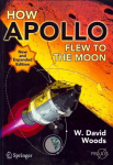 How Apollo Flew to the Moon 2nd ed. 2011