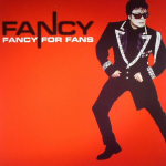 Vin&uuml;&uuml;lplaat FANCY "Fancy For Fans"