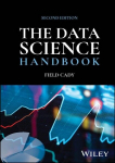 The Data Science Handbook, 2nd Edition, The Data Science Handbook, 2nd Edition