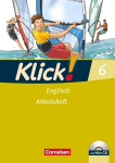Klick! Englisch 6: 10. Schuljahr. Arbeitsheft mit H&ouml;r-CD, Klick! Englisch 6: 10. Schuljahr. Arbeitsheft mit H&ouml;r-CD