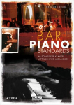 Bar Piano Standards mit 2 CDs: 40 Songs f&uuml;r Klavier - mittelschwer arrangiert, Bar Piano Standards mit 2 CDs: 40 Songs f&uuml;r Klavier - mittelschwer arrangiert