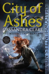 City of Ashes: Mortal Instruments, Book 2, City of Ashes: Mortal Instruments, Book 2