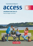 Access - Bayern 6. Jahrgangsstufe - Grammar and Skills, Access - Bayern 6. Jahrgangsstufe - Grammar and Skills