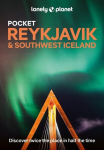 Lonely Planet Pocket Reykjavik & Southwest Iceland, Lonely Planet Pocket Reykjavik & Southwest Iceland