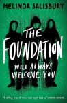 The Foundation: Will Always Welcome You, The Foundation: Will Always Welcome You