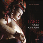 Tabo - Gods of Light: The Indo-Tibetan Masterpiece - Revisited, Tabo - Gods of Light: The Indo-Tibetan Masterpiece - Revisited