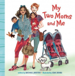 My Two Moms and Me, My Two Moms and Me