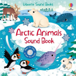 Arctic Animals Sound Book, Arctic Animals Sound Book
