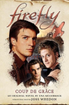 Coup de Gr&acirc;ce: Firefly, Coup de Gr&acirc;ce: Firefly