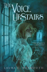 The Voice Upstairs, The Voice Upstairs