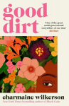 Good Dirt, Good Dirt