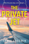 The Private Jet, The Private Jet