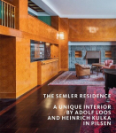 The Semler Residence: A Unique Interior by Adolf Loos and Heinrich Kulka in Pilsen, The Semler Residence: A Unique Interior by Adolf Loos and Heinrich Kulka in Pilsen