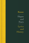 Hopes and Fears: Lyrics and History, Hopes and Fears: Lyrics and History