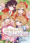 Im in Love with the Villainess: Shes so Cheeky for a Commoner (Light Novel) Vol. 3, Im in Love with the Villainess: Shes so Cheeky for a Commoner (Light Novel) Vol. 3