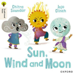 Oxford Reading Tree Traditional Tales: Level 4: Sun, Moon and Wind, Oxford Reading Tree Traditional Tales: Level 4: Sun, Moon and Wind