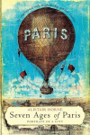 Seven Ages of Paris: Portrait of a City, Seven Ages of Paris: Portrait of a City