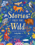Stories From the Wild, Stories From the Wild
