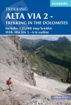 Alta Via 2 - Trekking in the Dolomites: Includes 1:25,000 map booklet. With Alta Vie 3-6 in outline 5th Revised edition