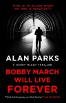 Bobby March Will Live Forever Main