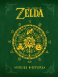 Legend Of Zelda, The: Hyrule Historia: Hyrule Historia, Hyrule Historia