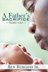 Father's Sacrifice: Daddy's Girl