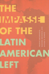 Impasse of the Latin American Left